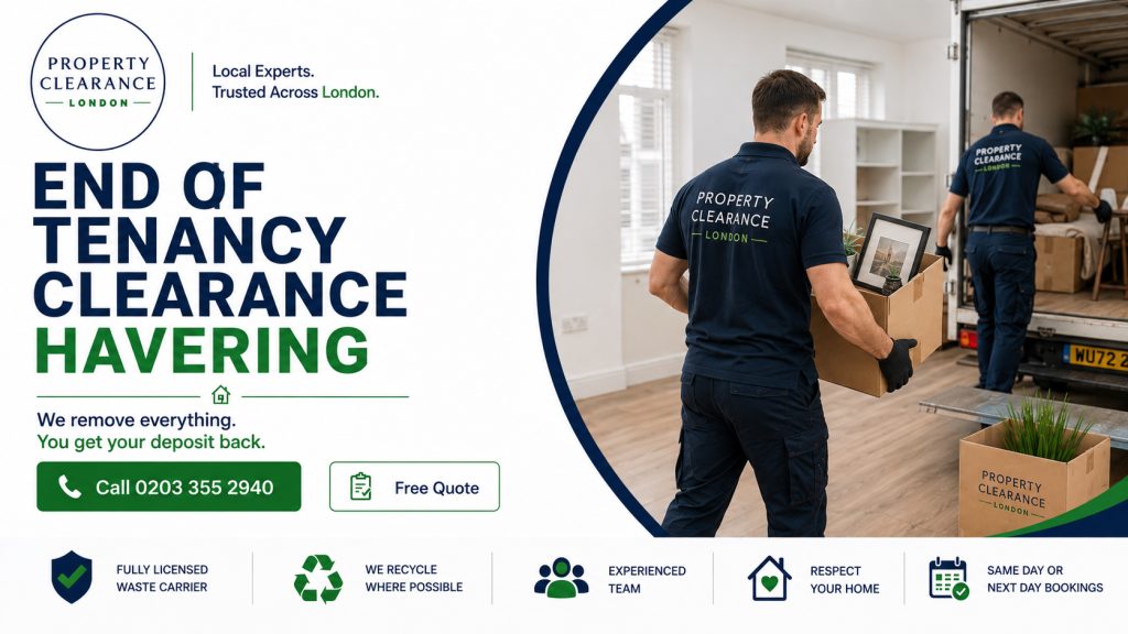 End of Tenancy Clearance Services in Havering Efficiently