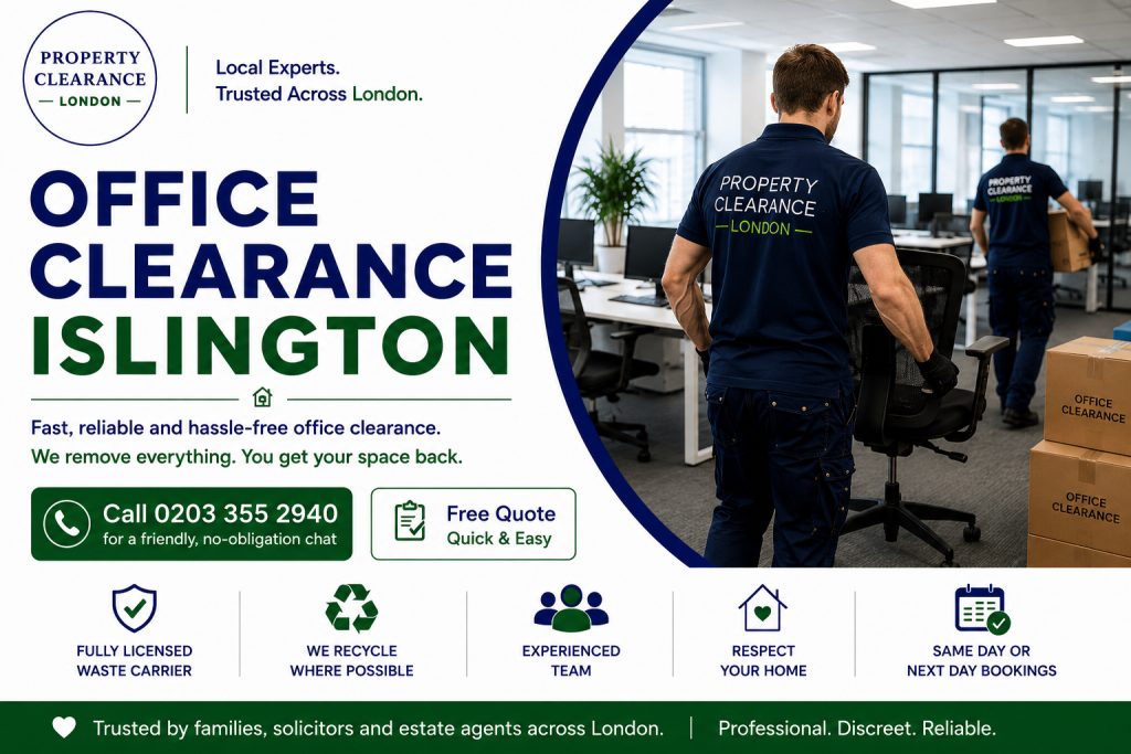 Office Clearance Services in Islington: Fast and Dependable